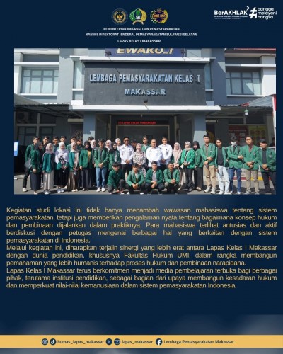 Tingkatkan Wawasan Hukum dan Pemasyarakatan, Mahasiswa Fakultas Hukum UMI Gelar Studi Lokasi di Lapas Kelas I Makassar