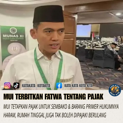 MUI Larang Pemerintah Tarik Pajak